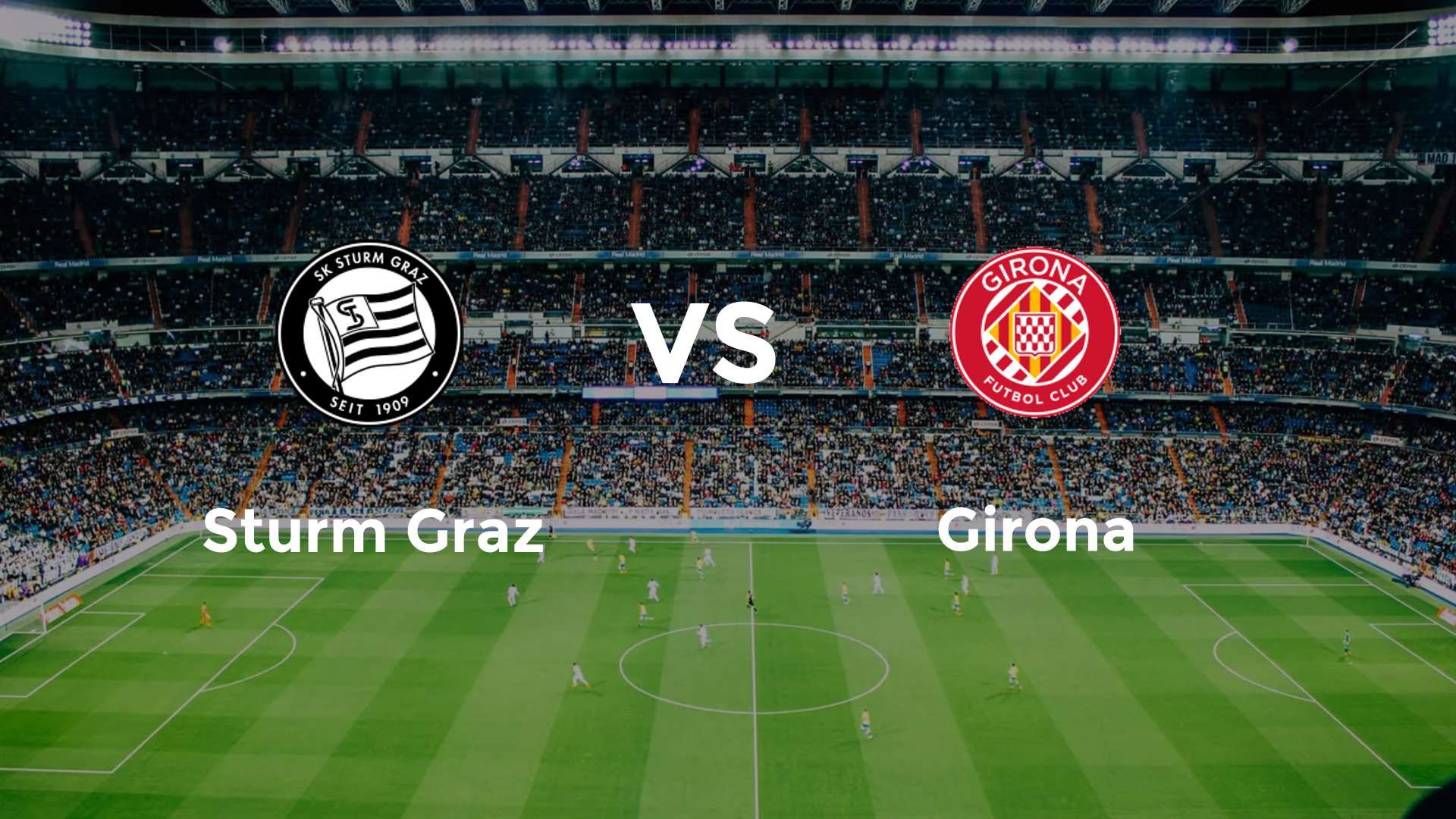 Sturm Graz vs Girona