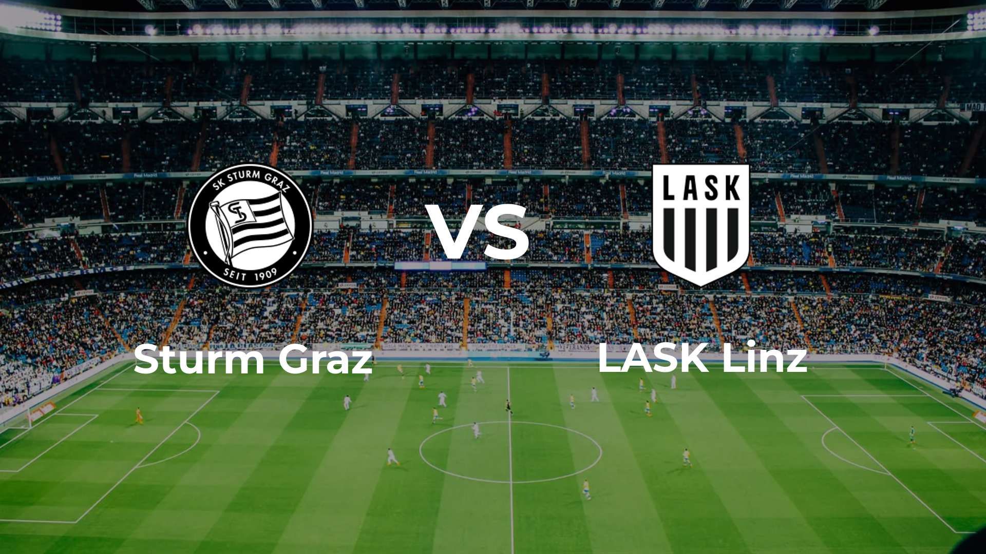 Sturm Graz vs LASK Linz