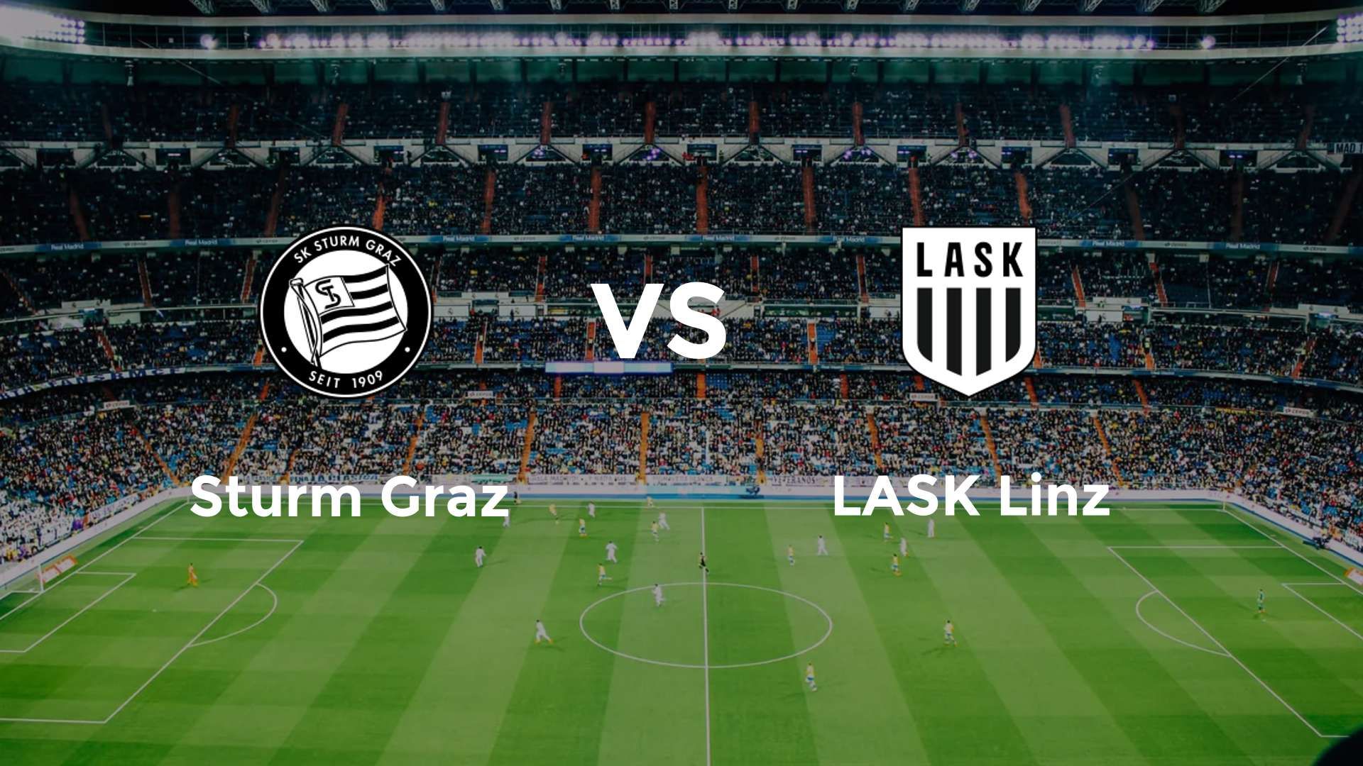Sturm Graz vs LASK Linz