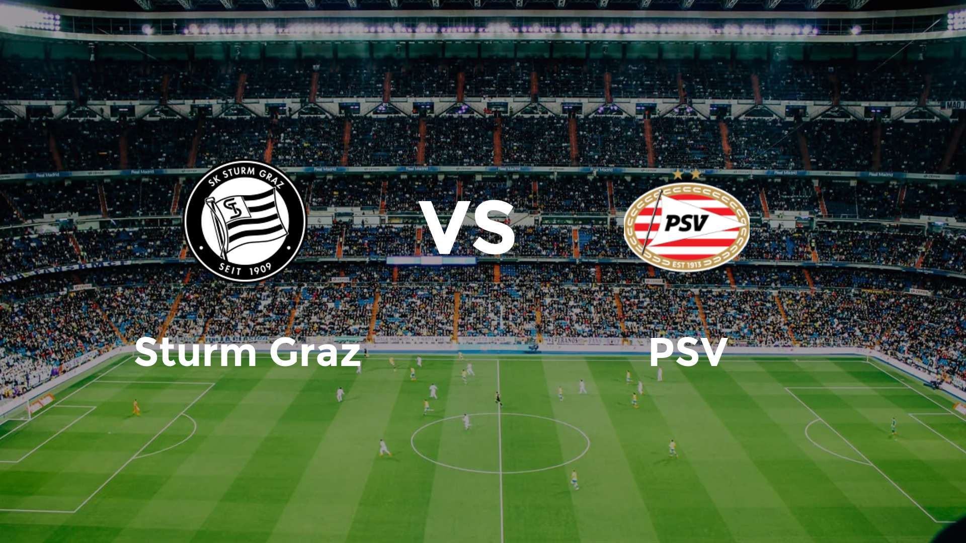 Sturm Graz vs PSV