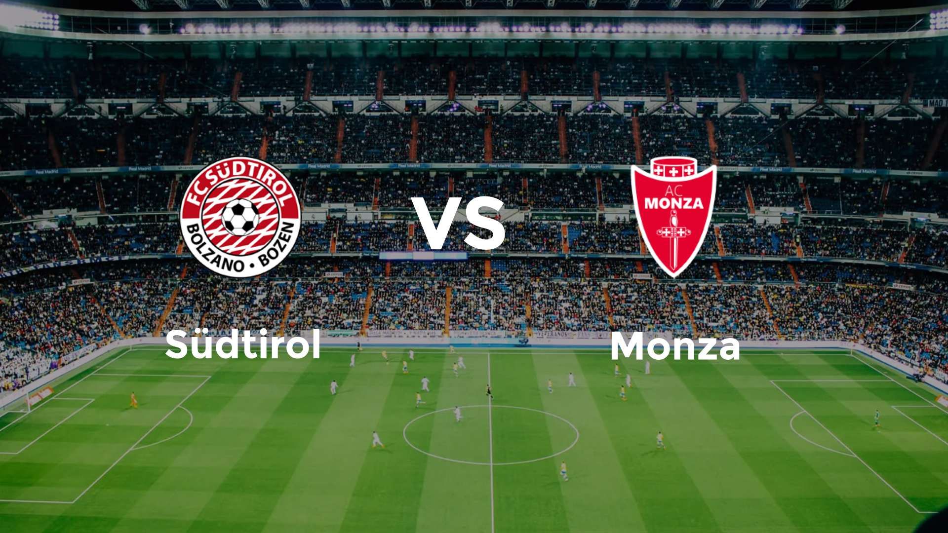 Südtirol vs Monza