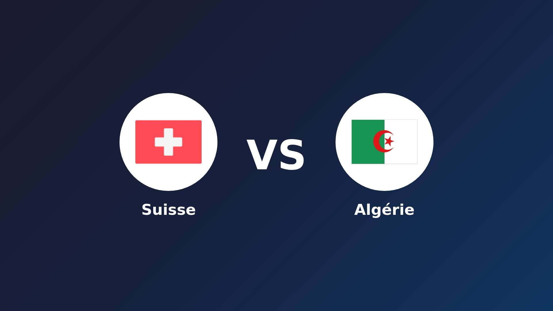 Suisse - Algérie