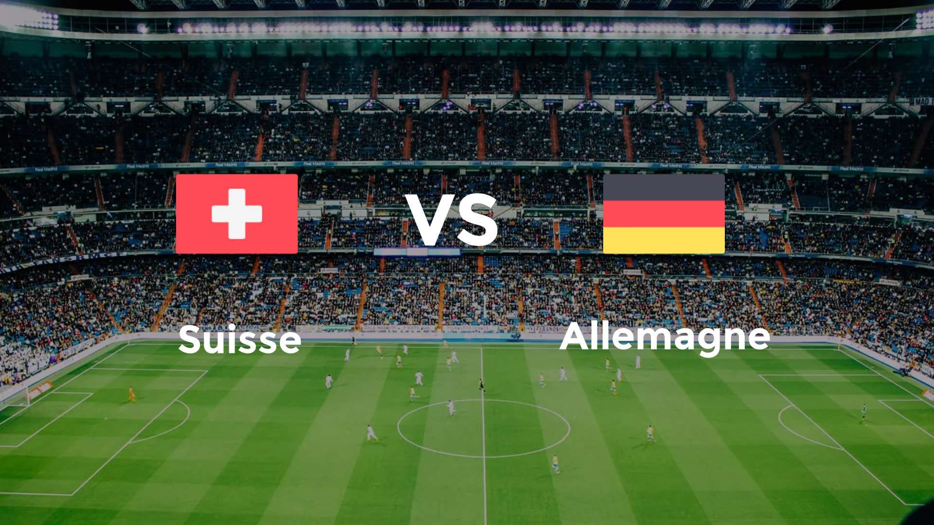 Suisse vs Allemagne