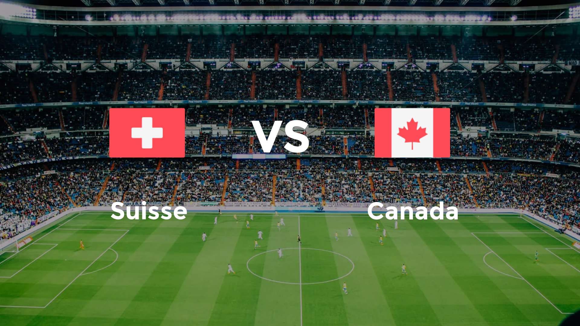 Suisse vs Canada