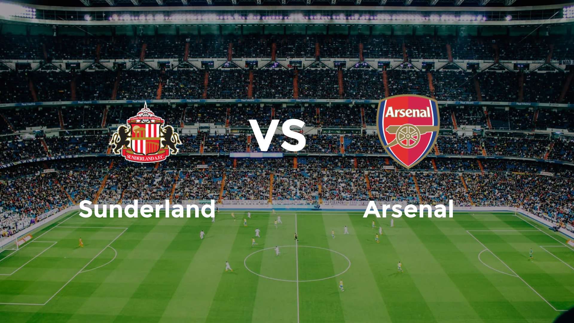 Sunderland vs Arsenal