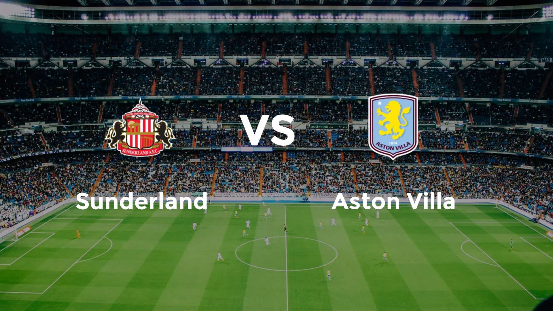 Sunderland vs Aston Villa
