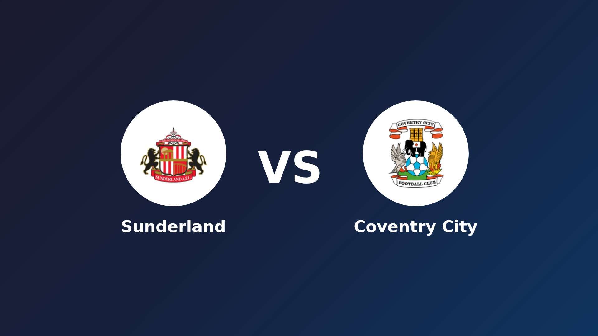 Sunderland vs Coventry City