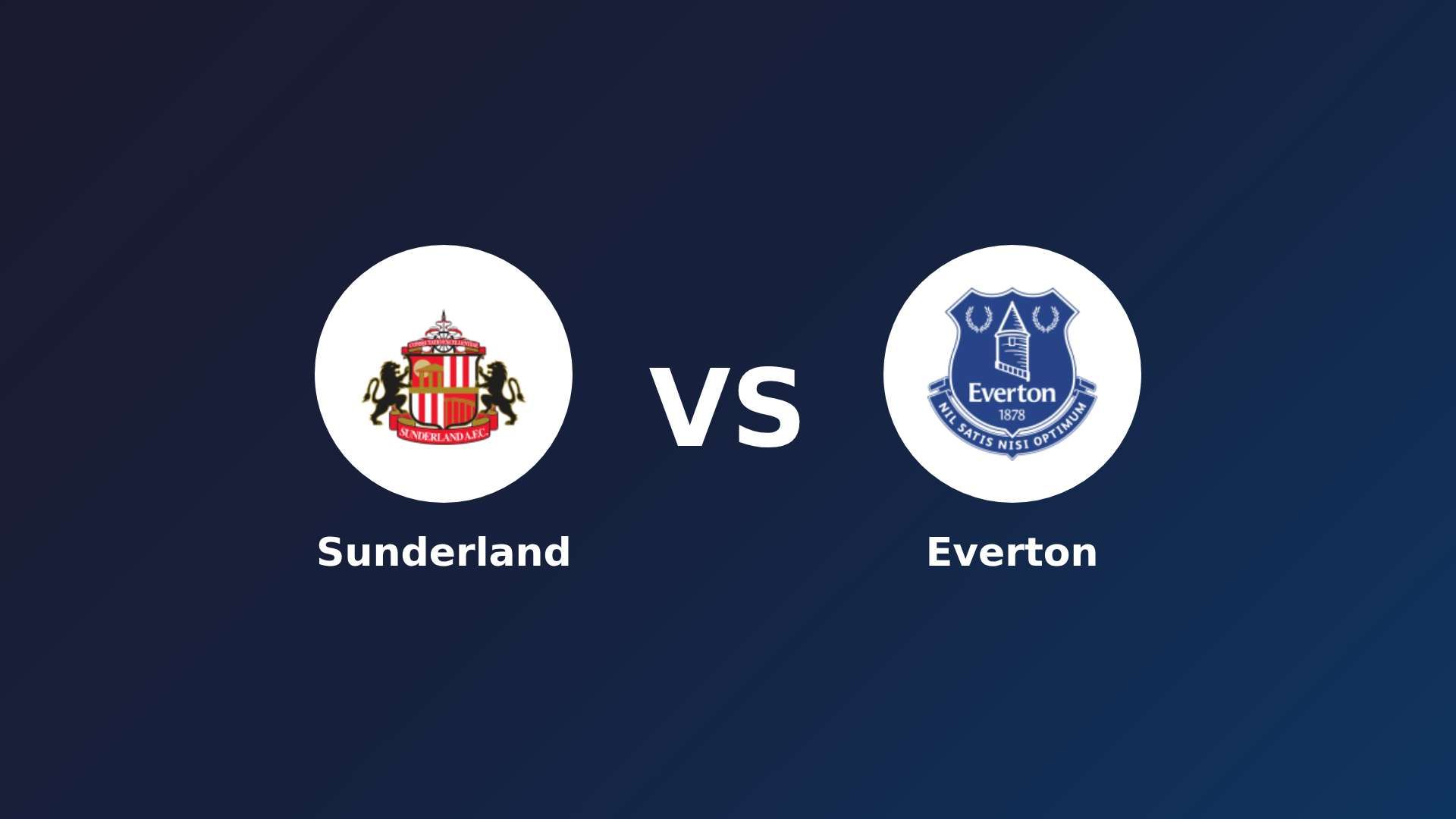 Sunderland vs Everton