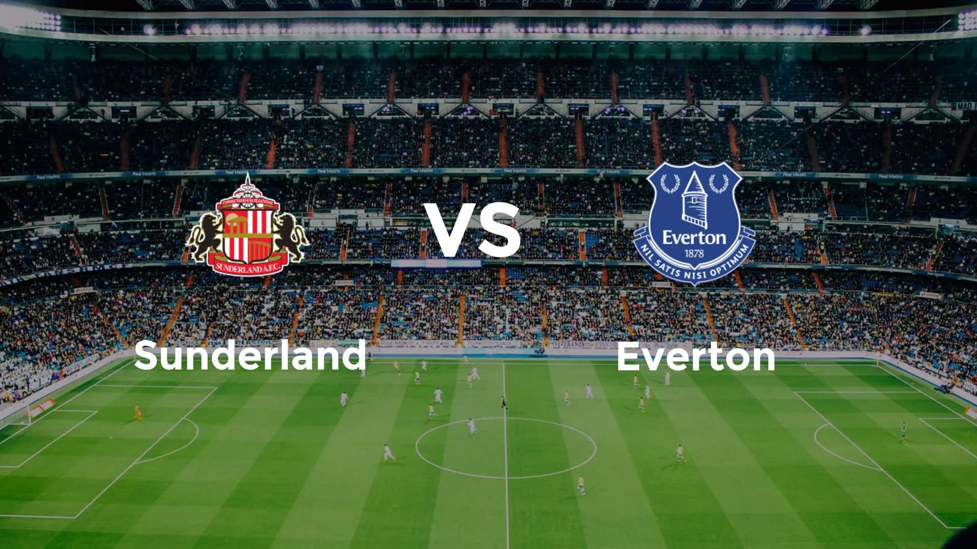 Sunderland vs Everton