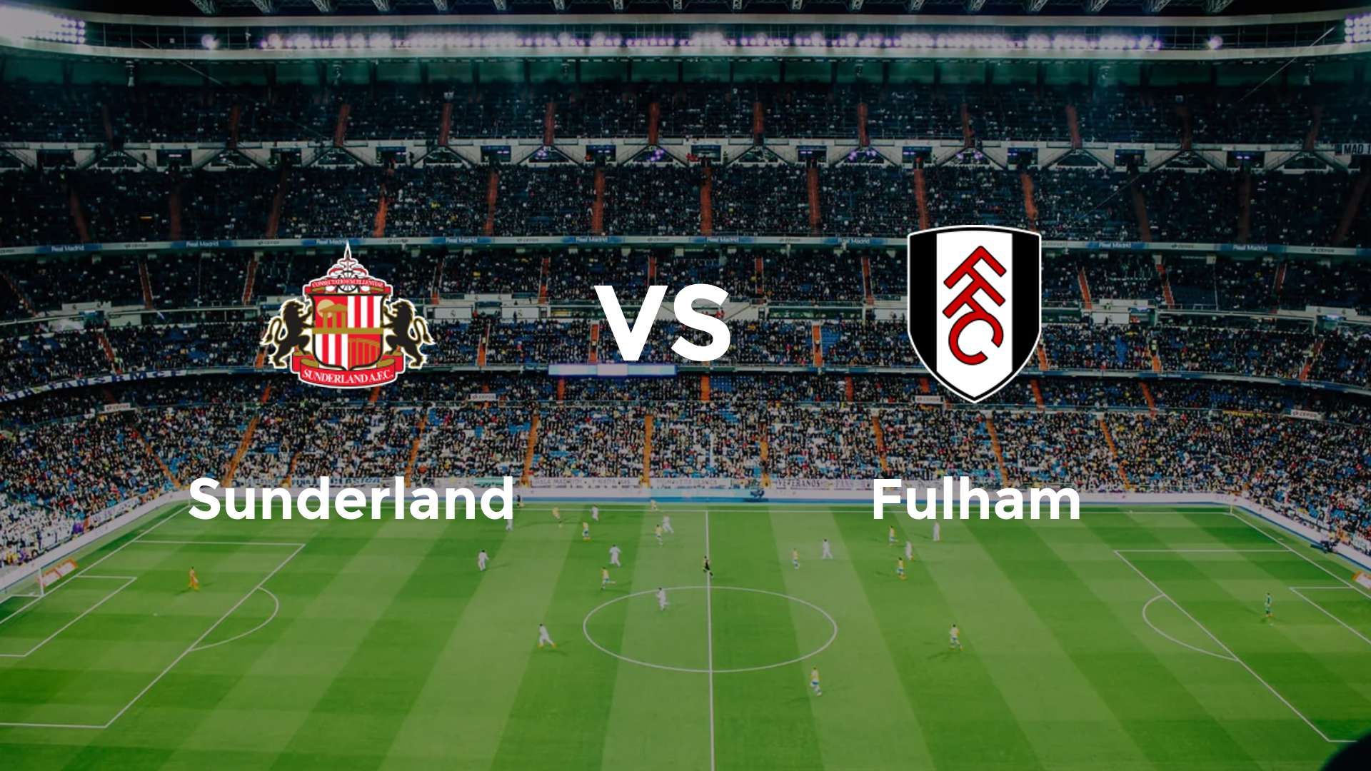 Sunderland vs Fulham