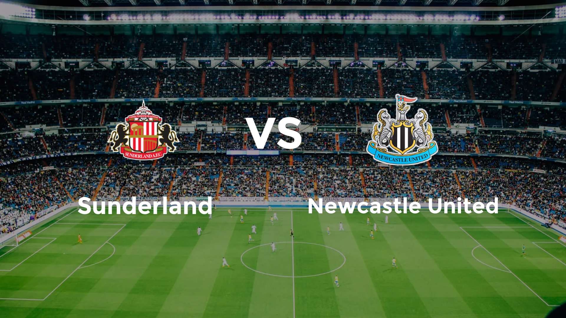 Sunderland vs Newcastle United
