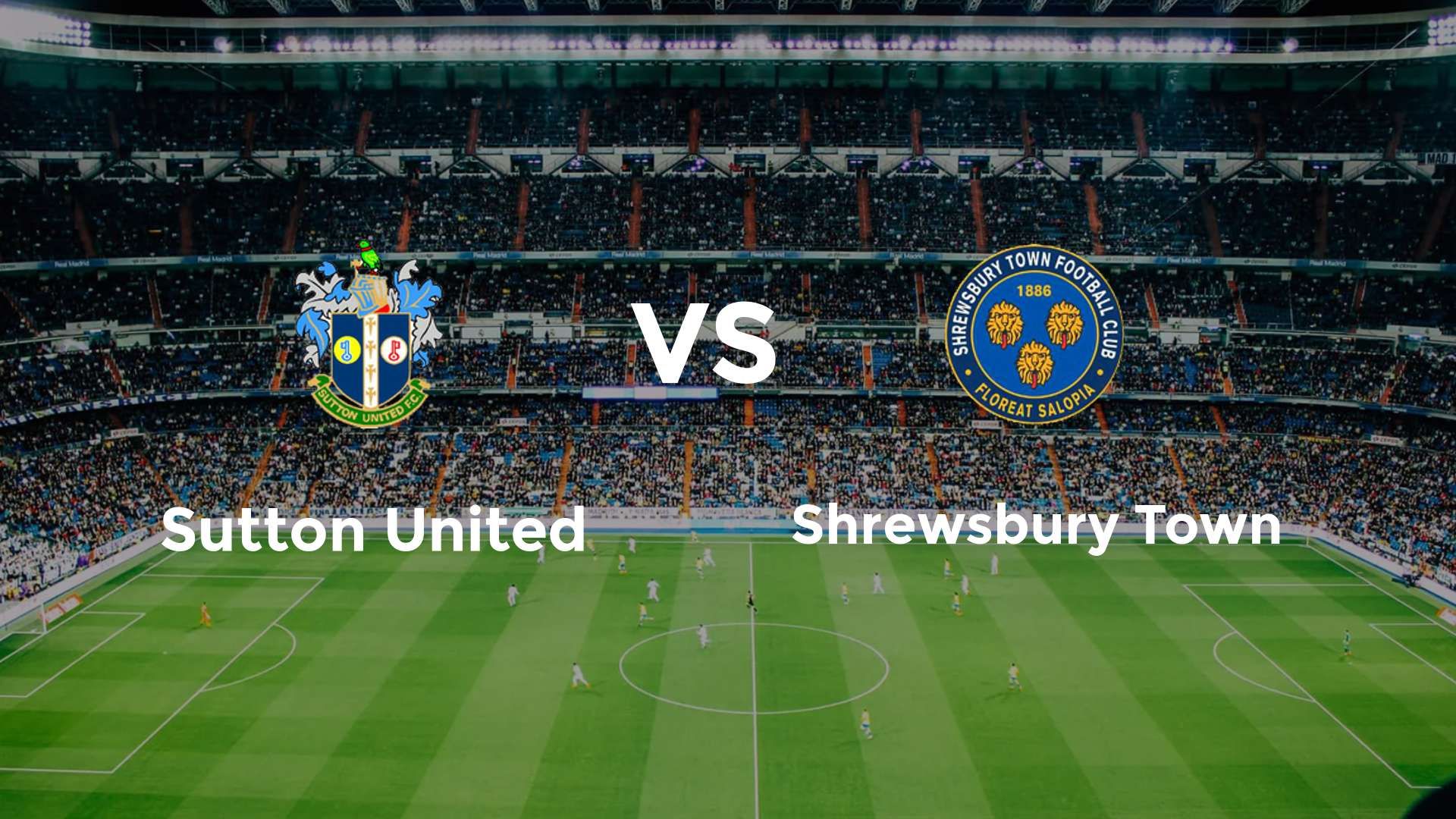 Sutton United vs Shrewsbury Town