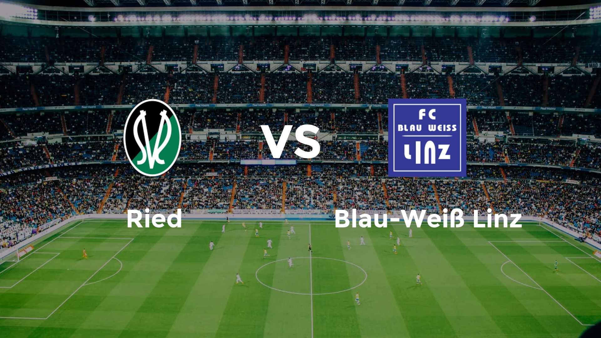 Ried vs Blau-Weiß Linz