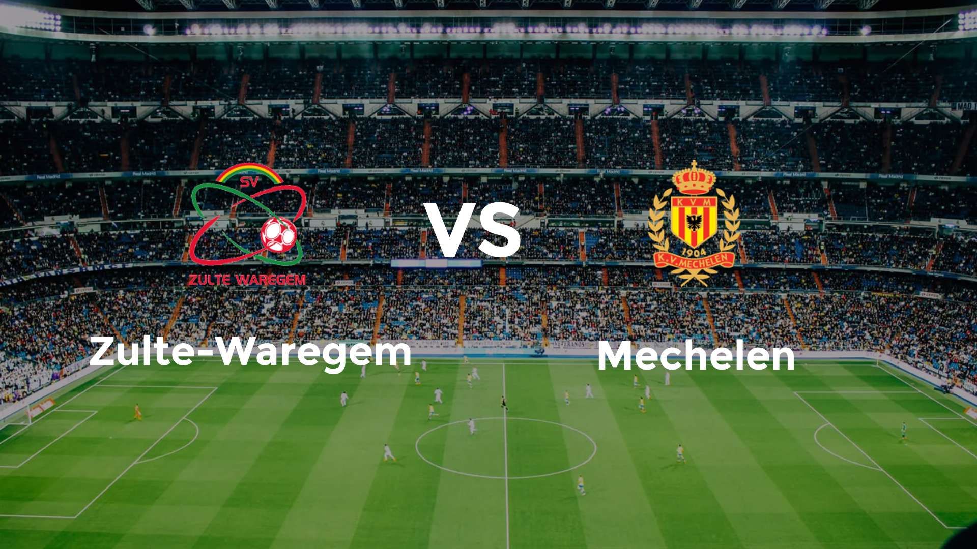 Zulte-Waregem vs Mechelen
