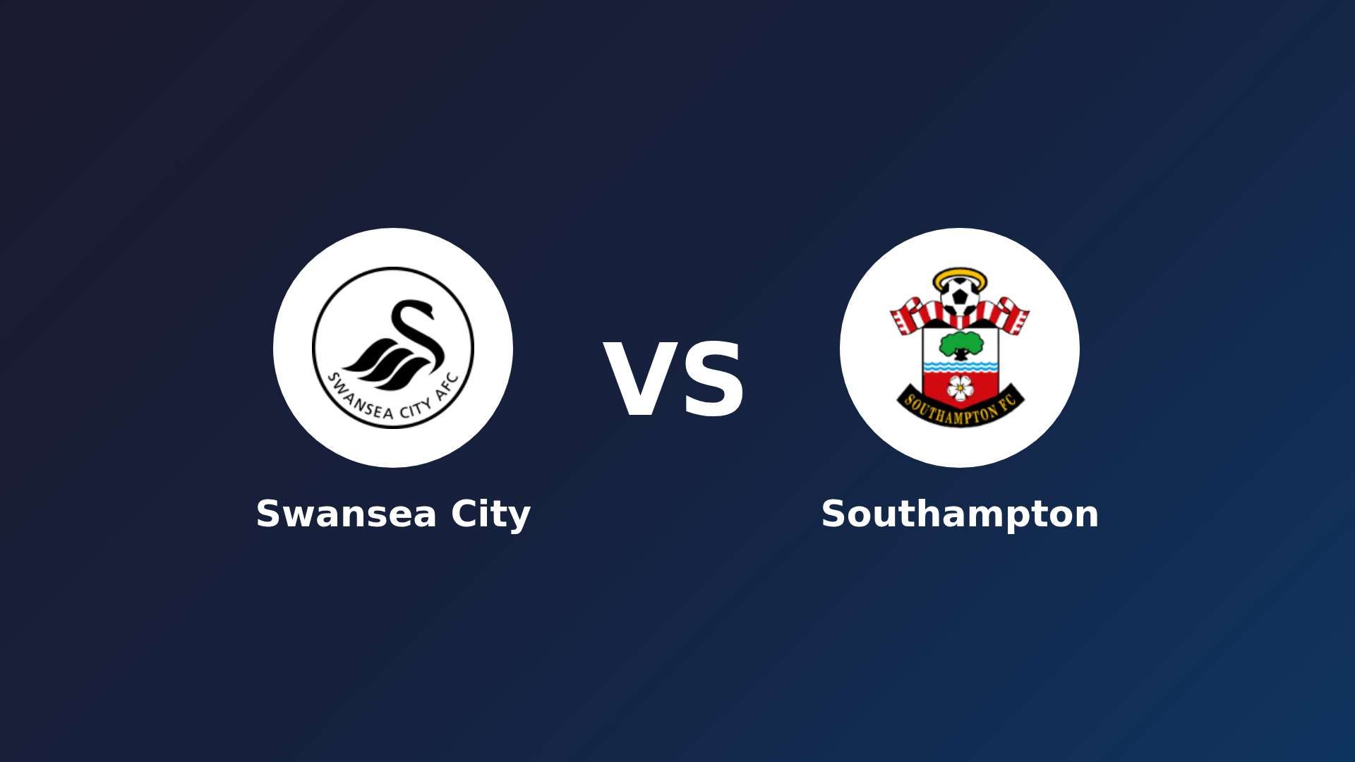 Swansea City vs Southampton