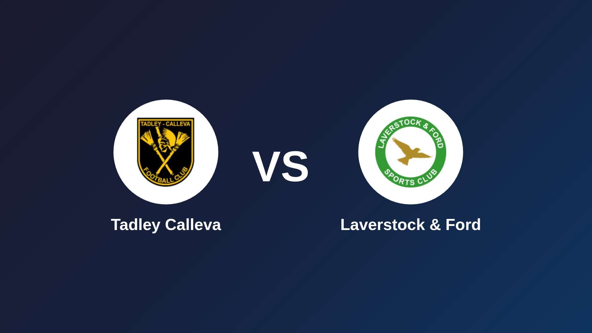 Tadley Calleva vs Laverstock & Ford