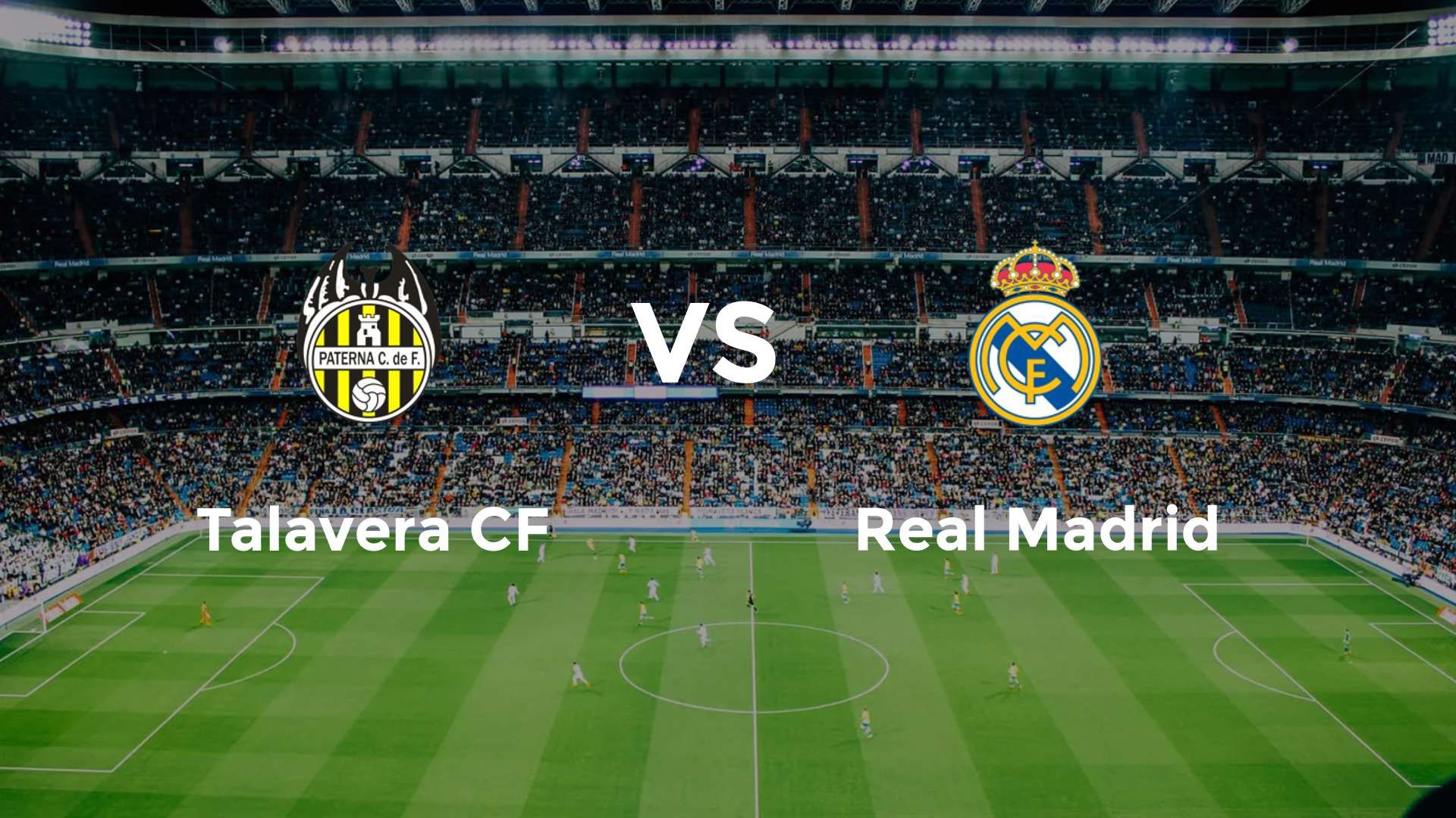 Talavera CF vs Real Madrid