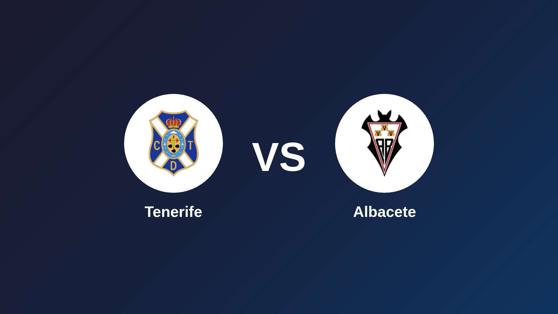 Tenerife vs Albacete