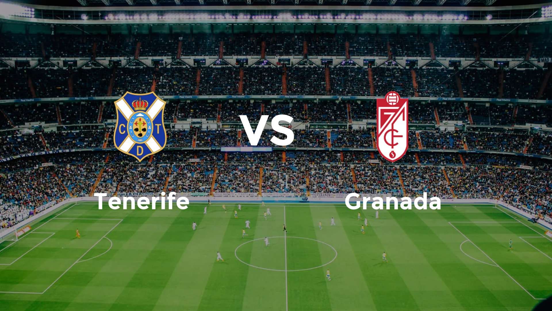 Tenerife vs Granada