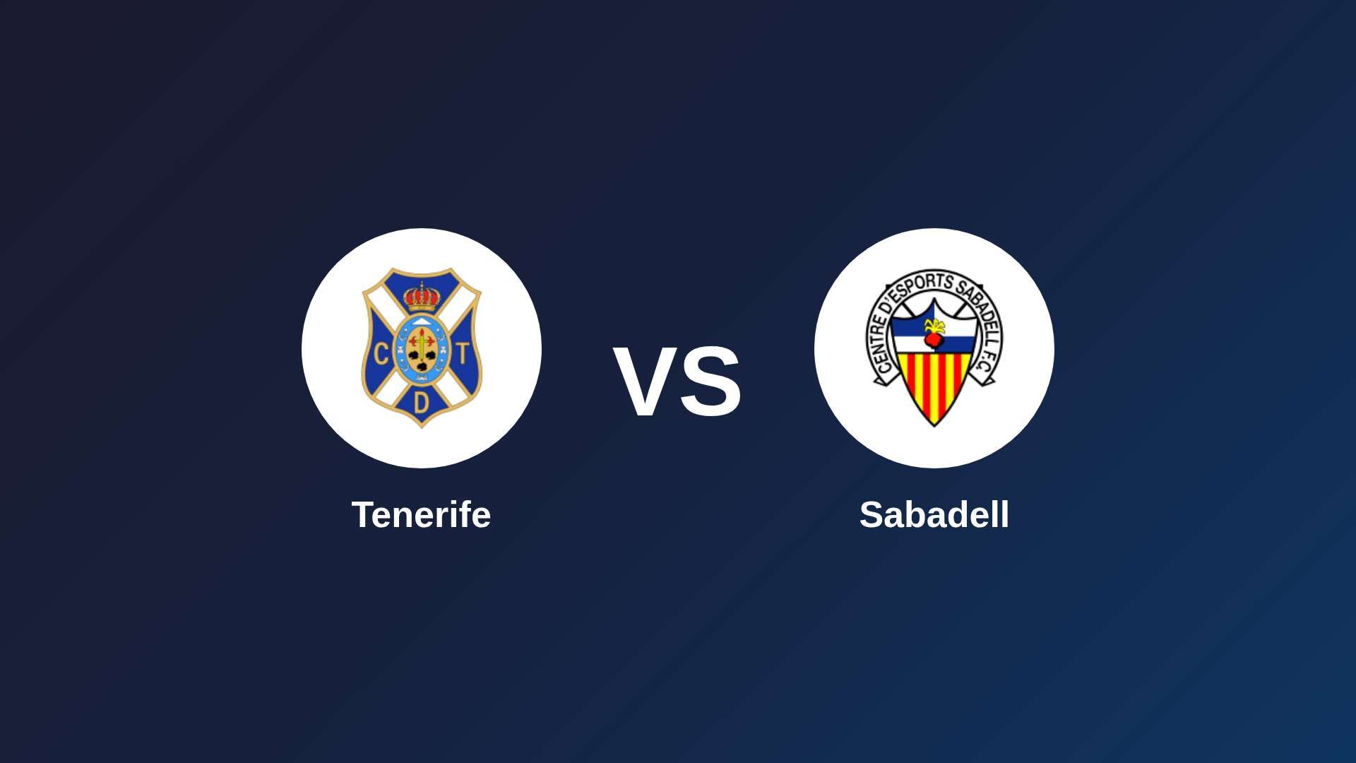 Tenerife vs Sabadell