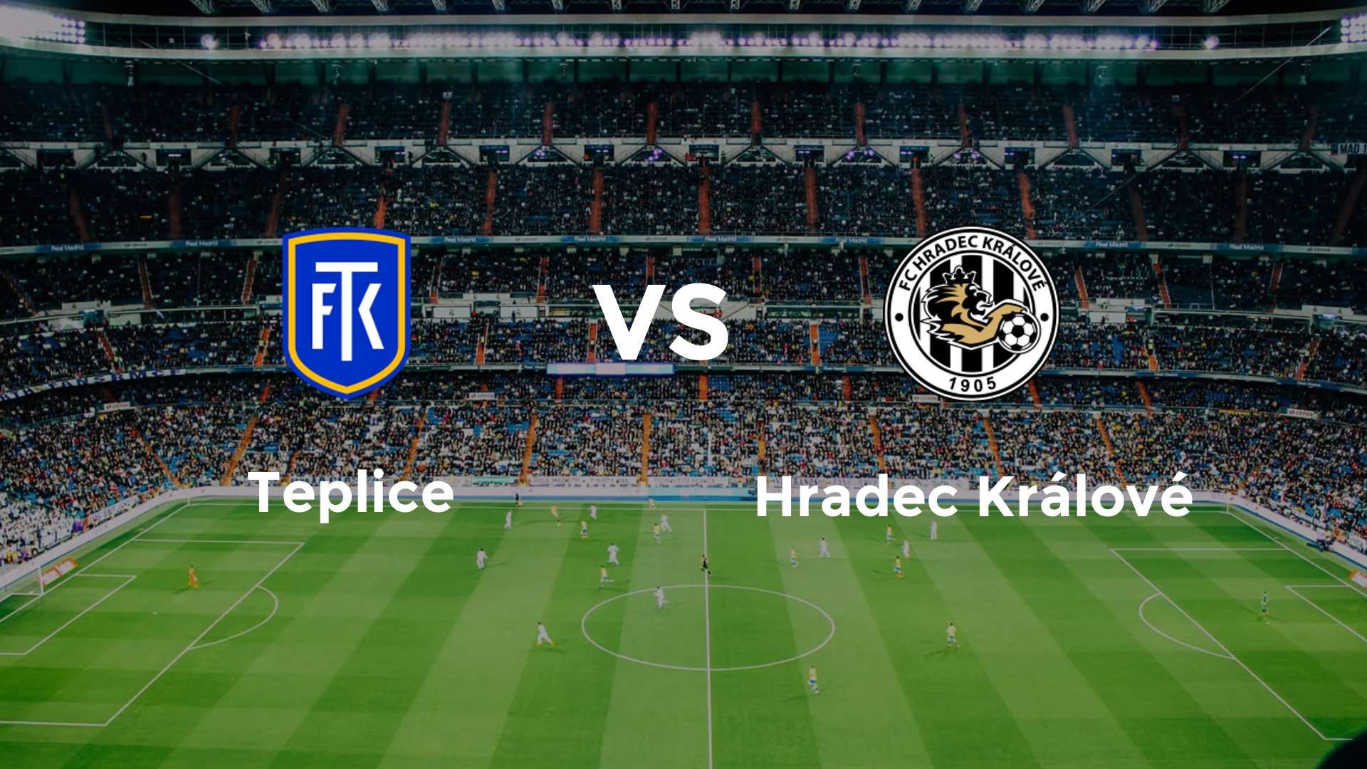 Teplice vs Hradec Králové