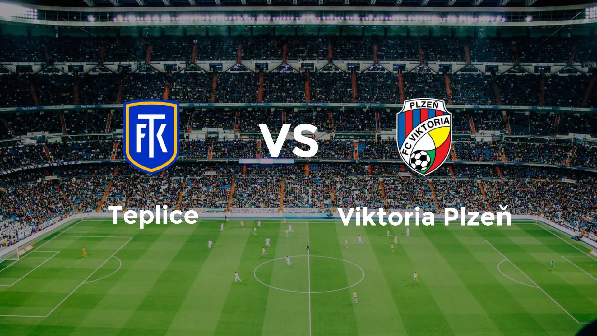 Teplice vs Viktoria Plzeň
