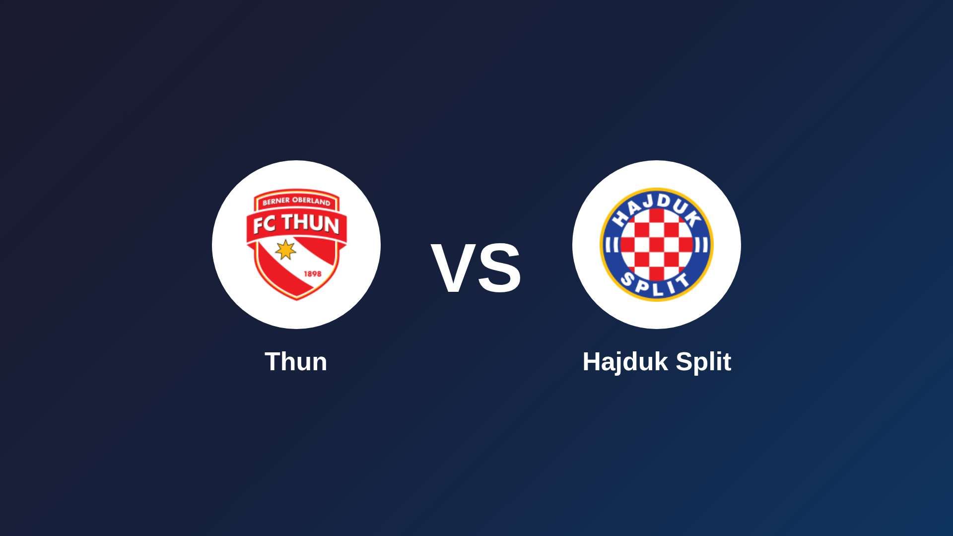 Thun vs Hajduk Split