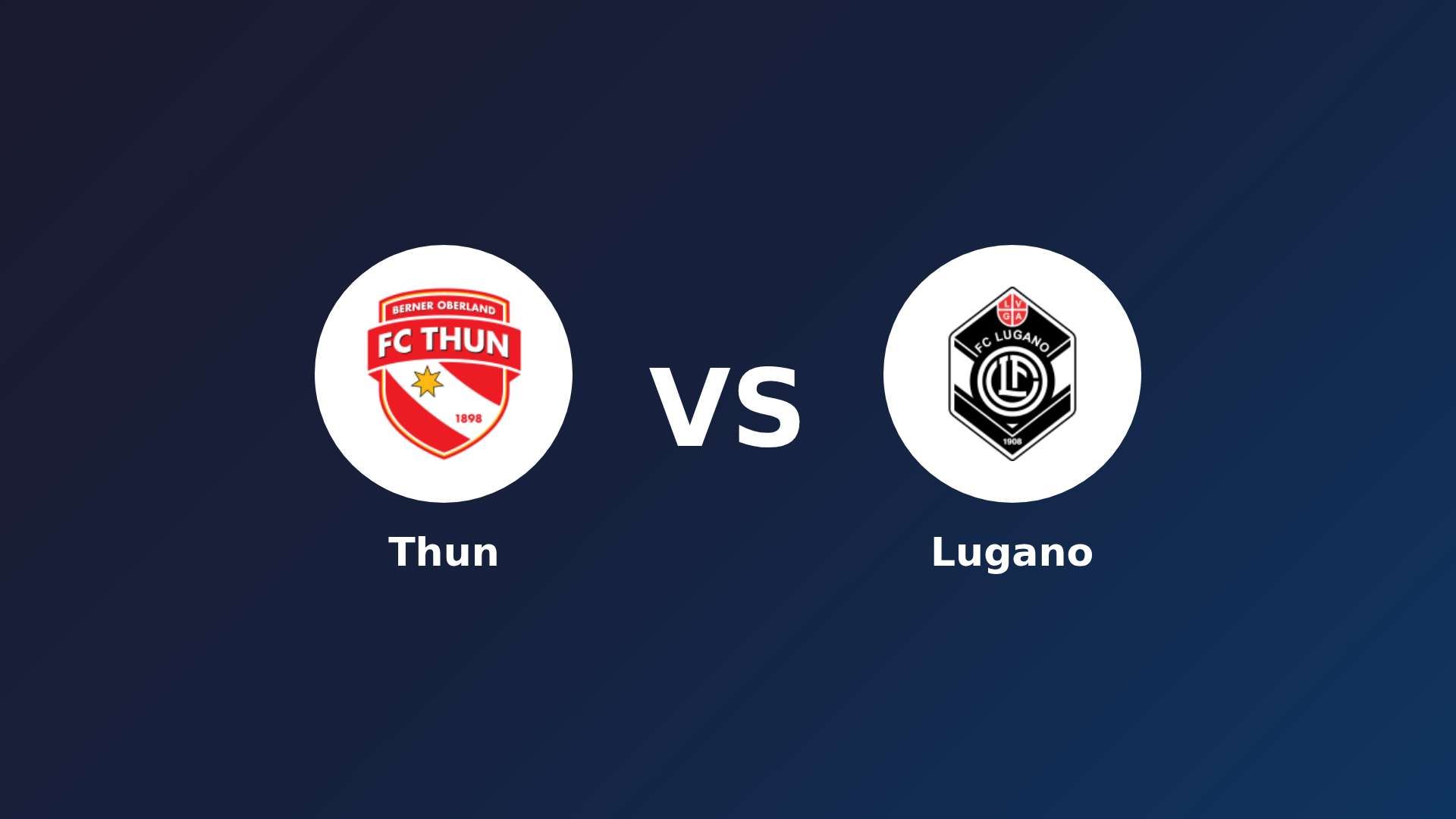 Thun vs Lugano