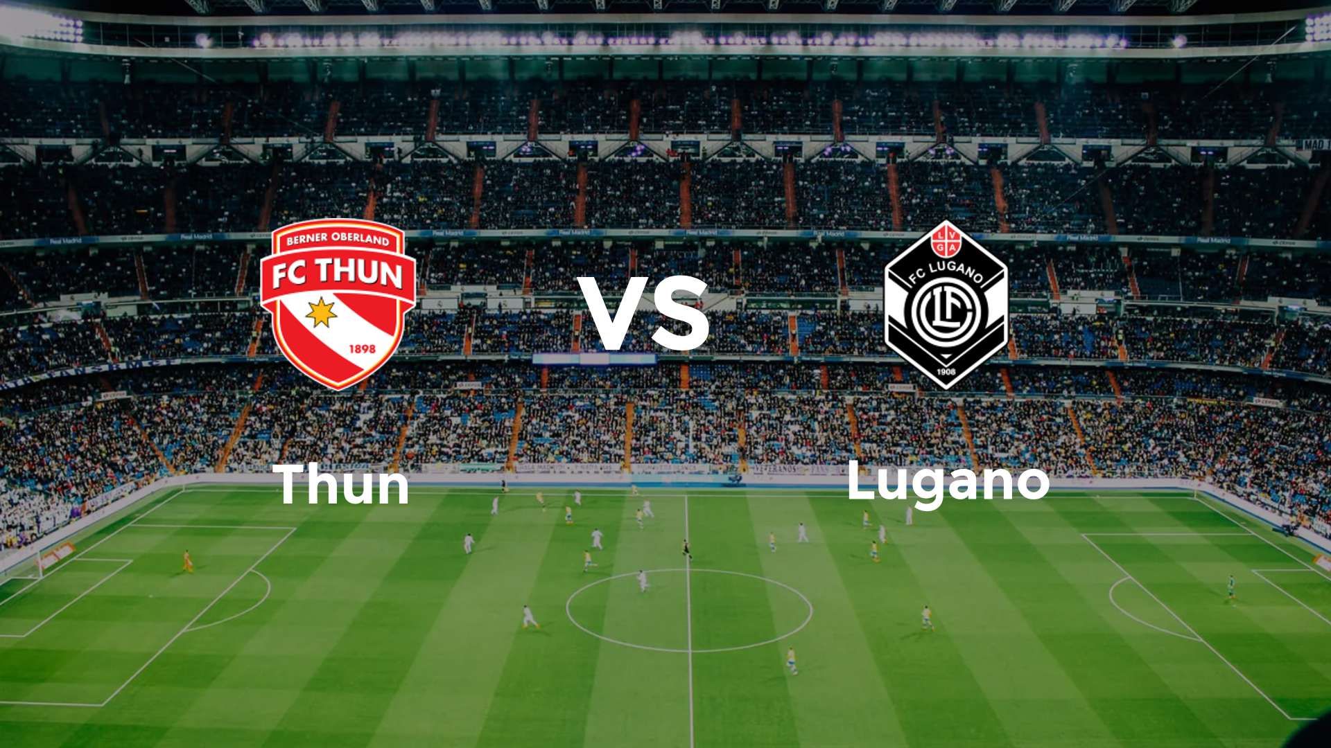 Thun vs Lugano
