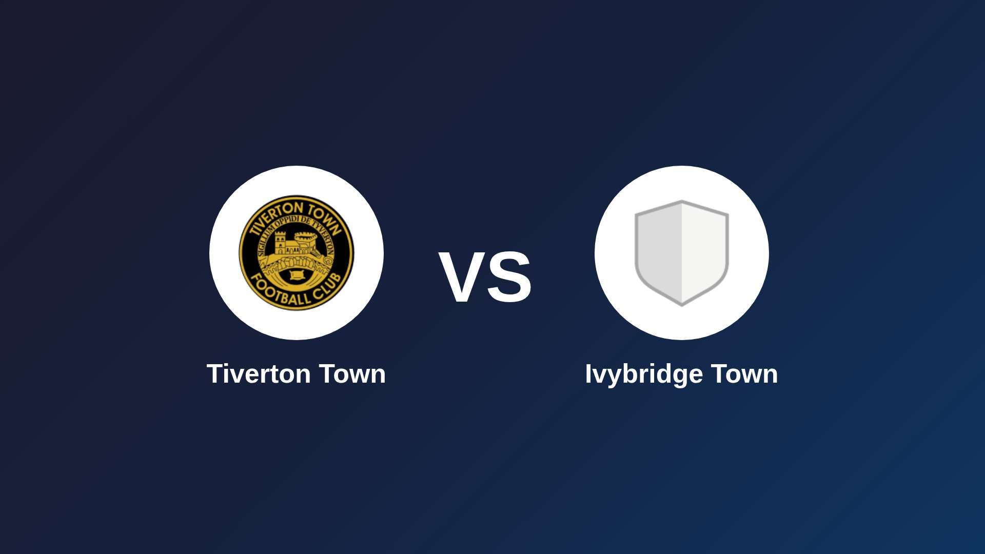 Tiverton Town vs Ivybridge Town