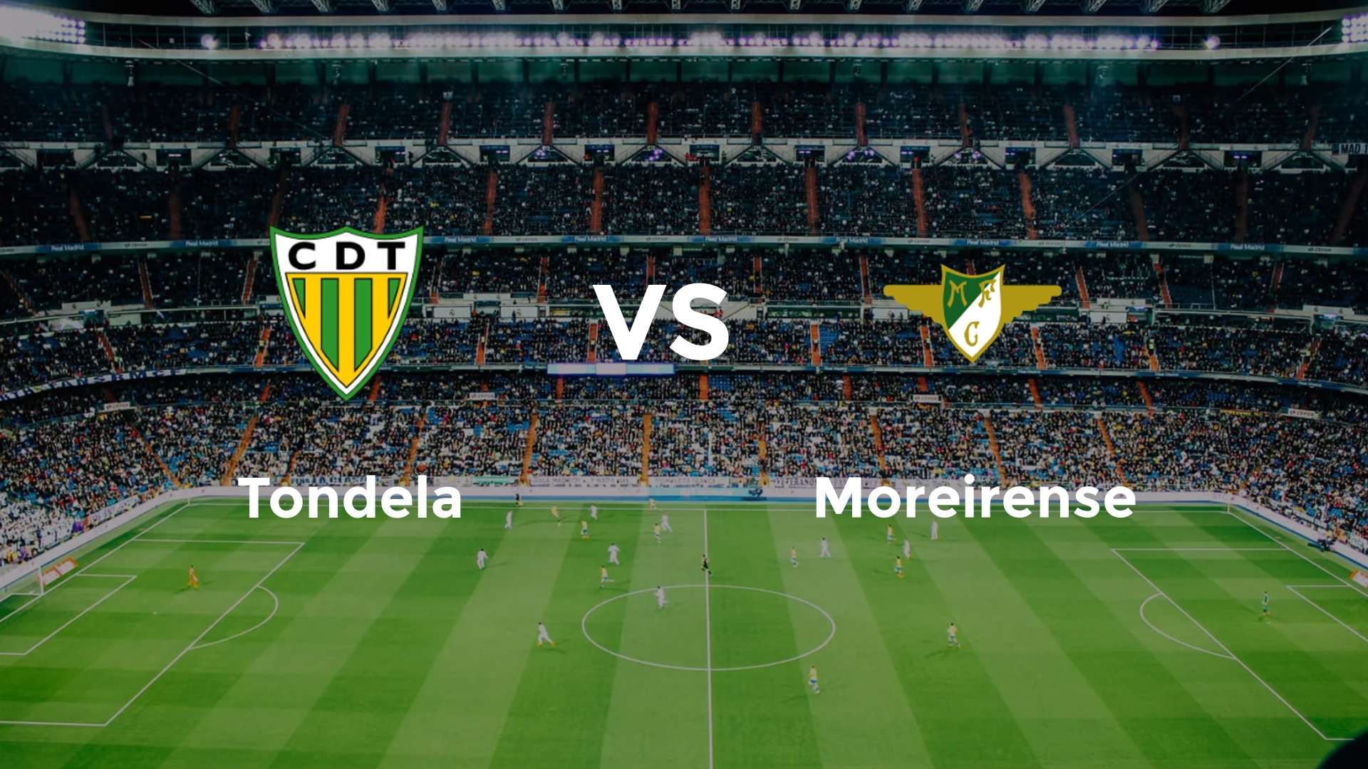 Tondela vs Moreirense