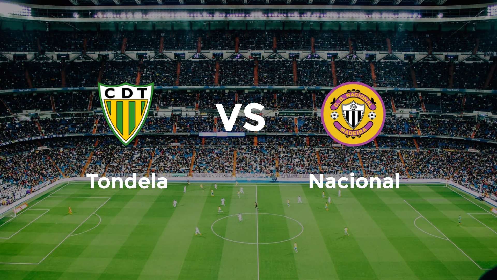 Tondela vs Nacional
