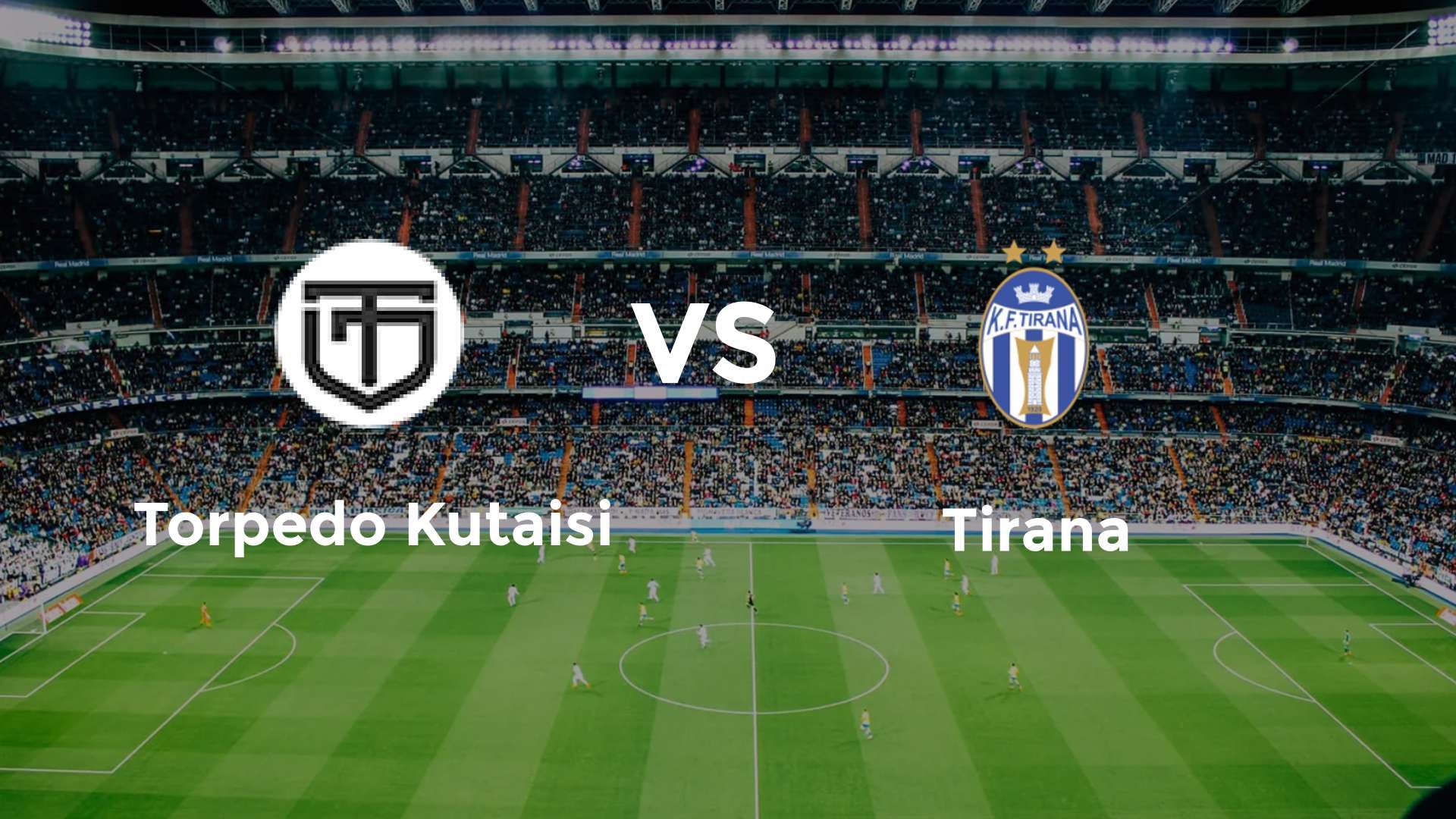 Torpedo Kutaisi vs Tirana