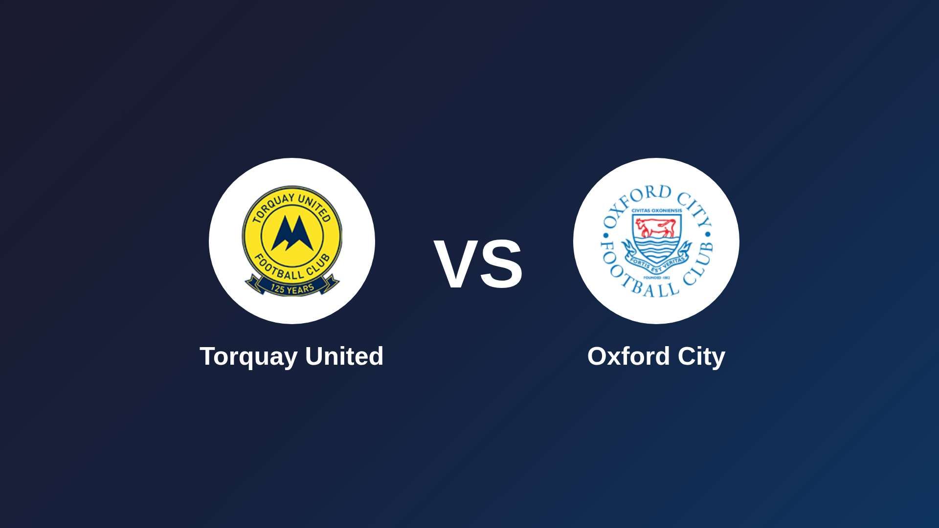 Torquay United vs Oxford City
