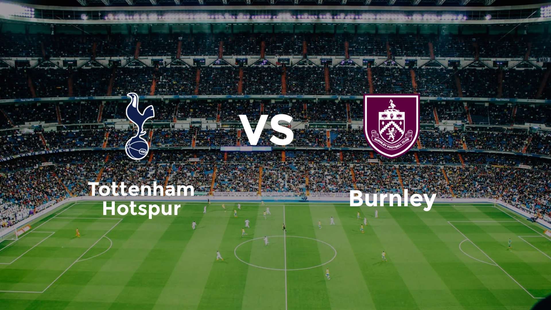 Tottenham Hotspur vs Burnley