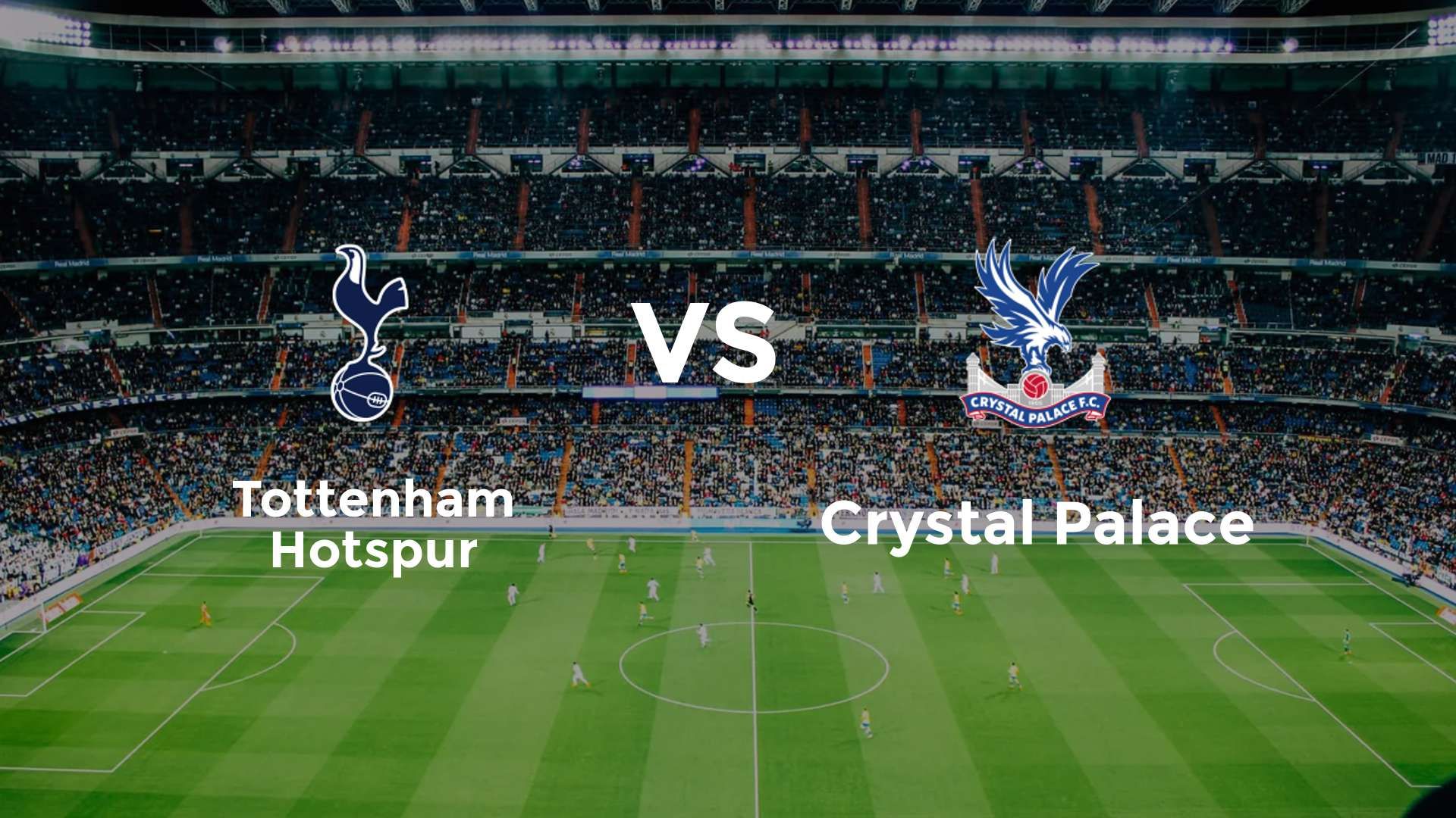 Tottenham Hotspur vs Crystal Palace