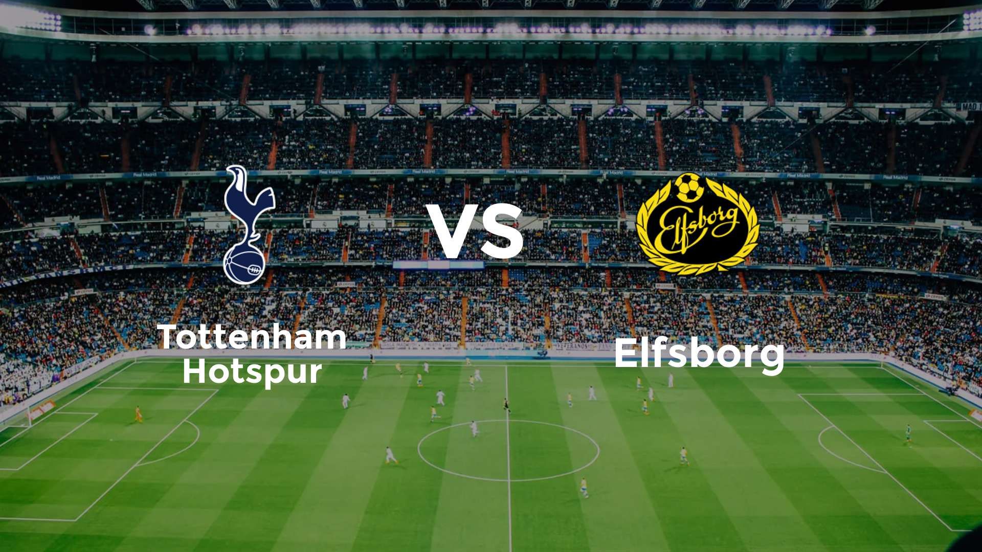 Tottenham Hotspur vs Elfsborg