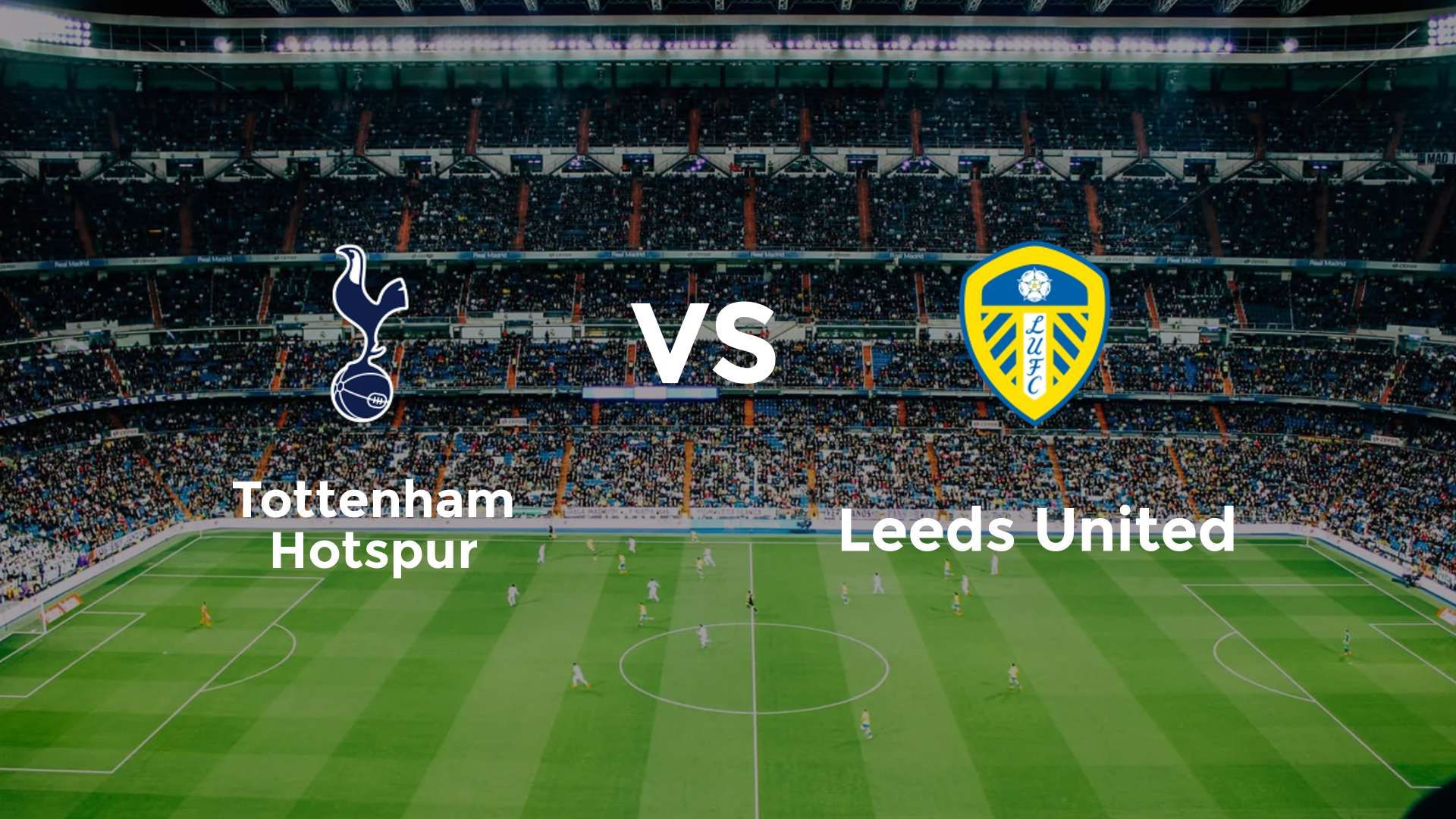 Tottenham Hotspur vs Leeds United