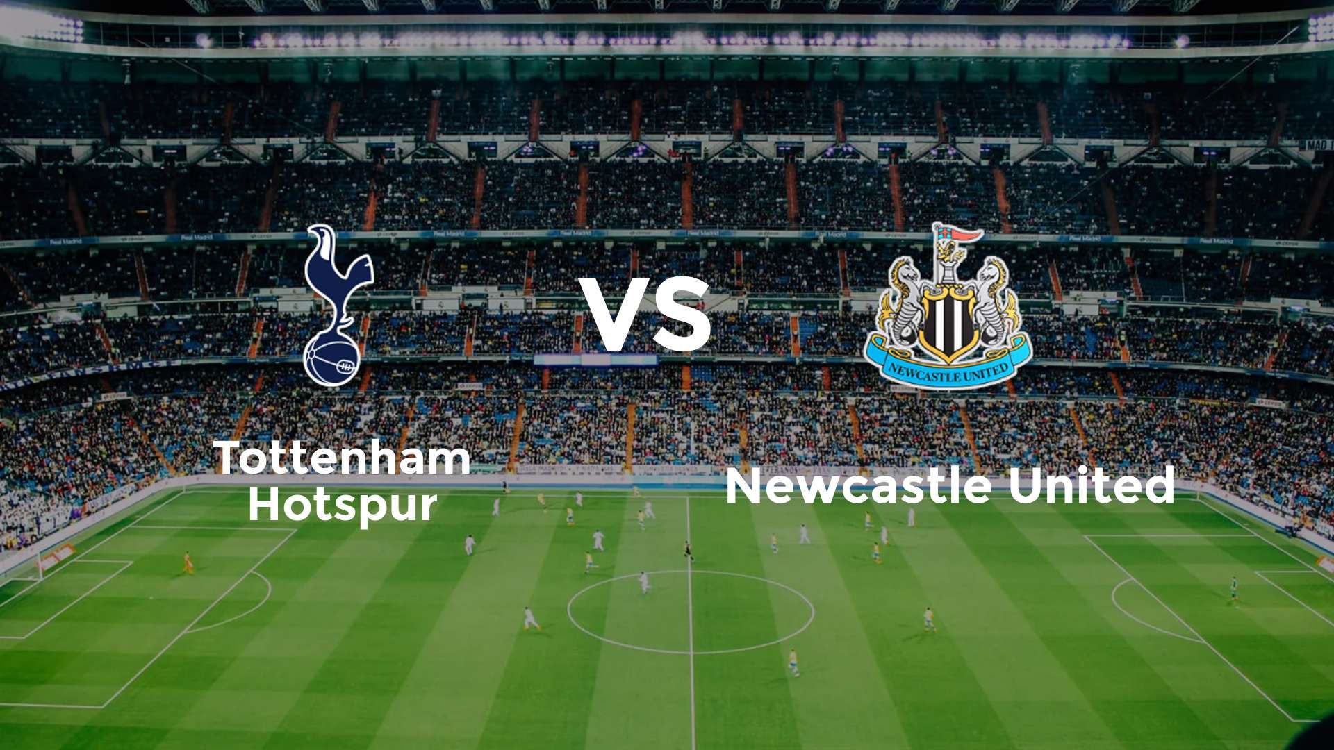 Tottenham Hotspur vs Newcastle United