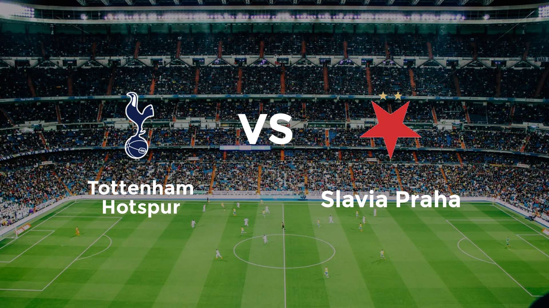 Tottenham Hotspur vs Slavia Praha