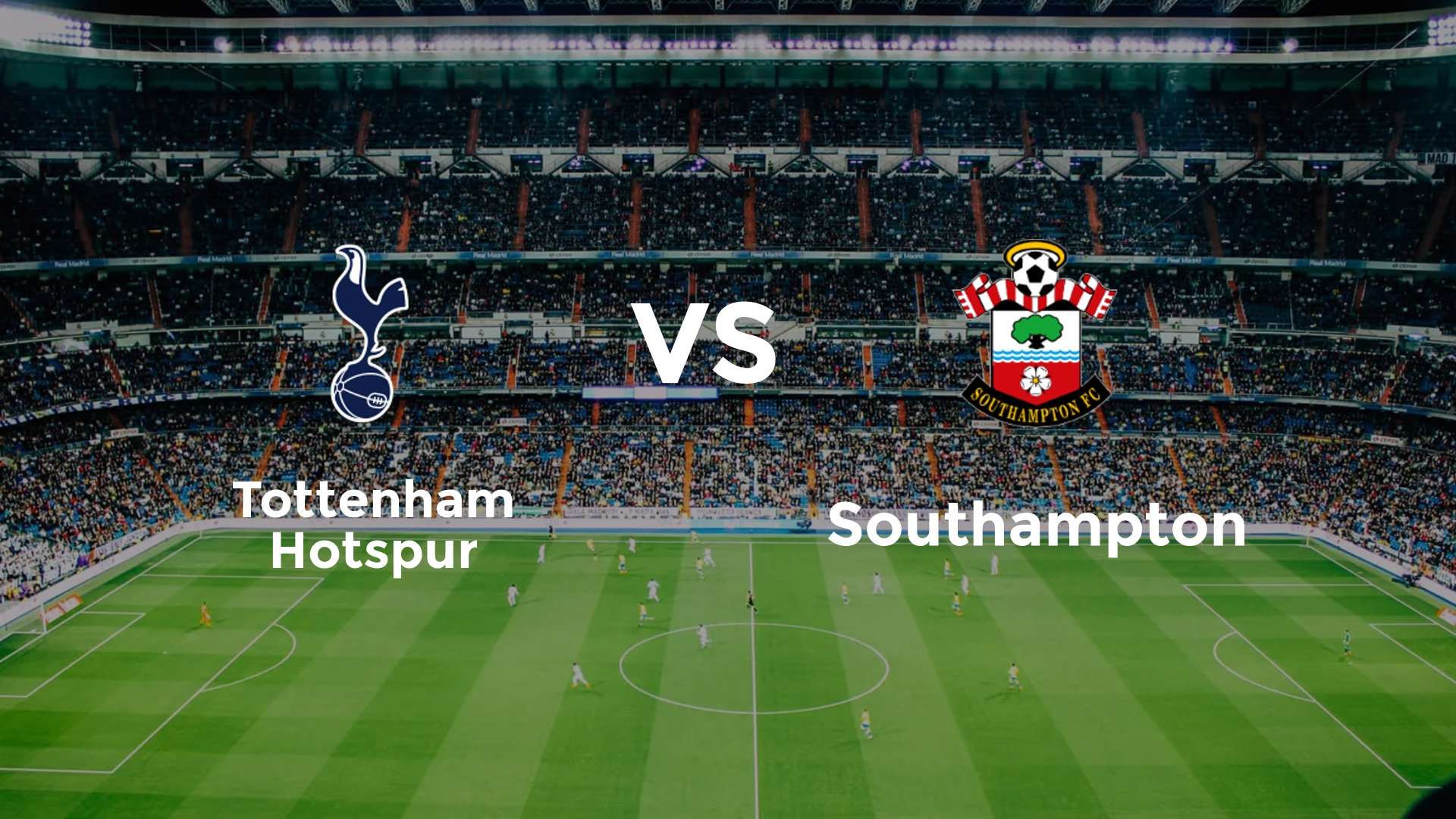 Tottenham Hotspur vs Southampton