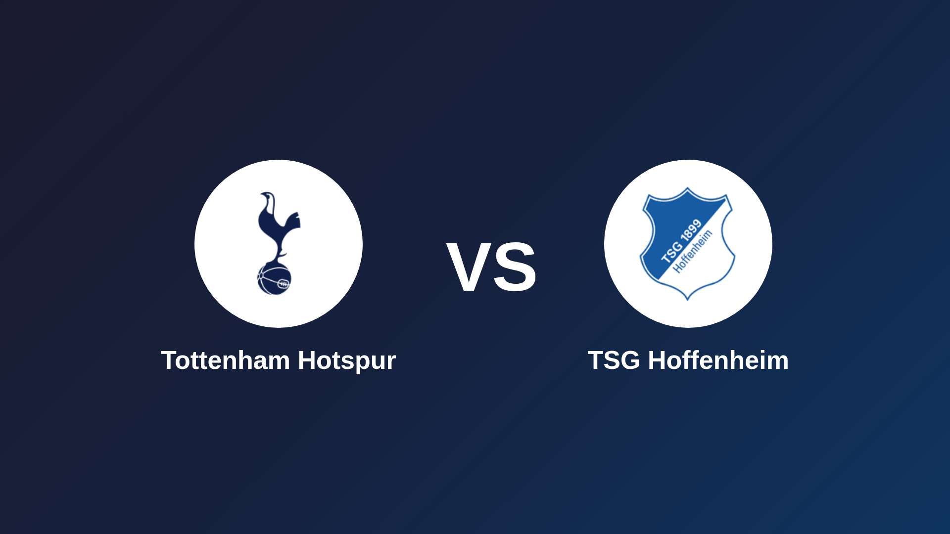 Tottenham Hotspur vs TSG Hoffenheim