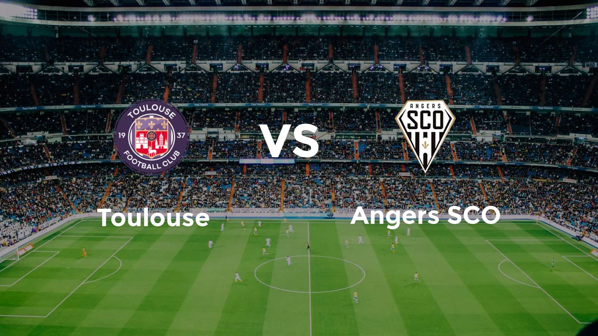 Toulouse vs Angers SCO