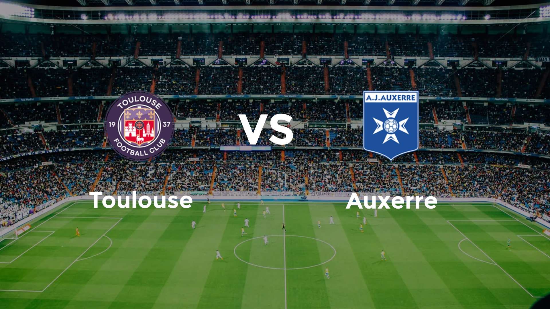 Toulouse vs Auxerre