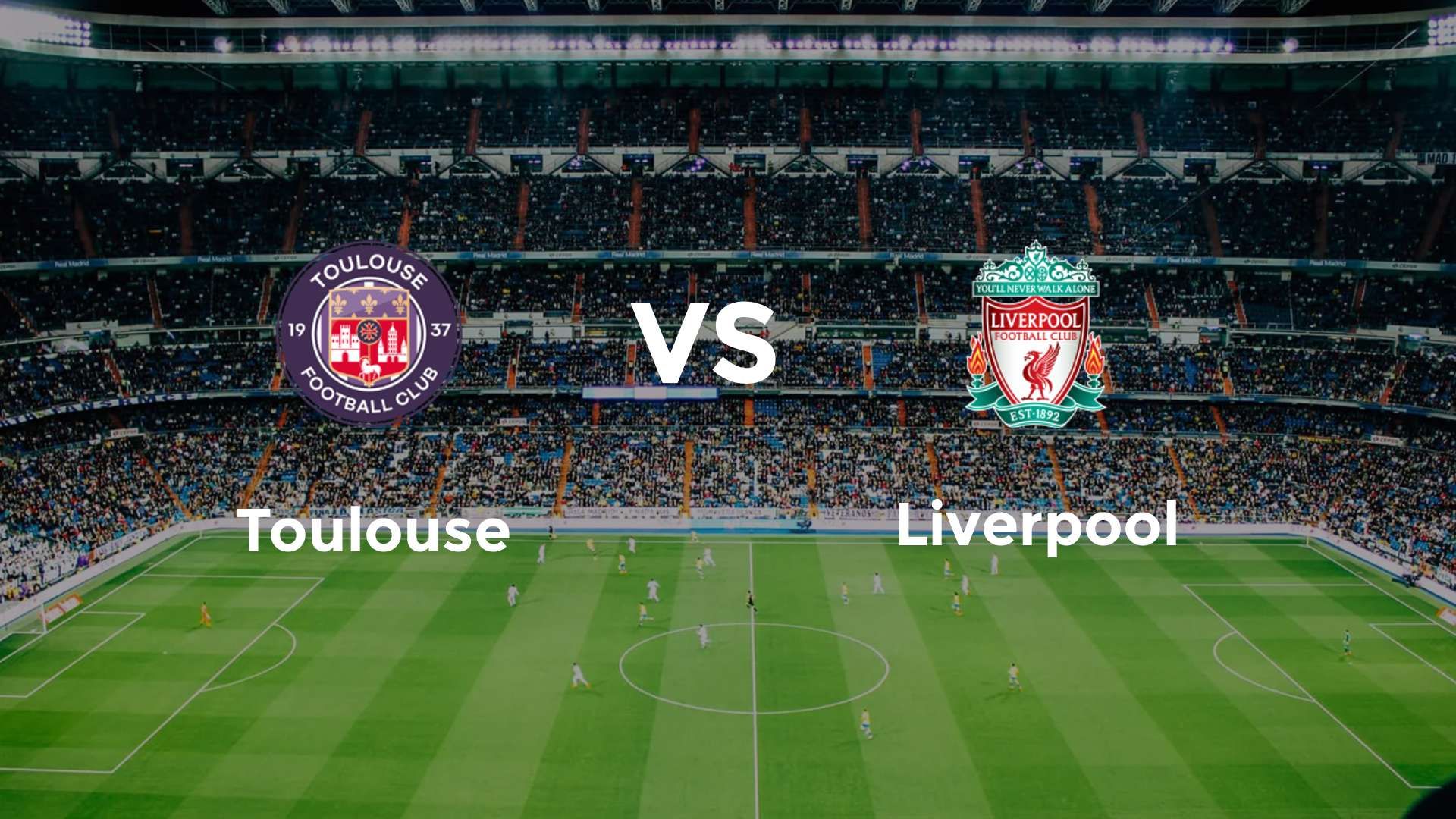 Toulouse vs Liverpool