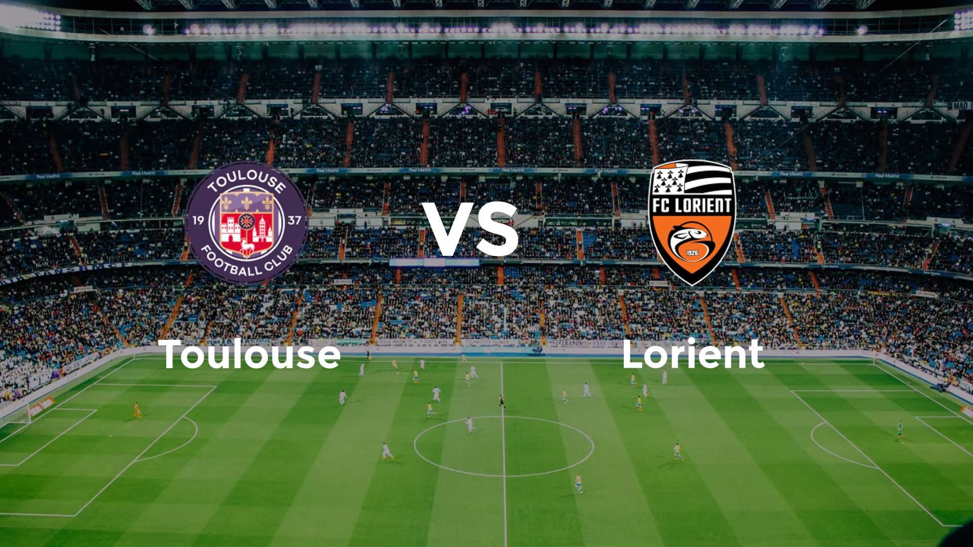 Toulouse vs Lorient