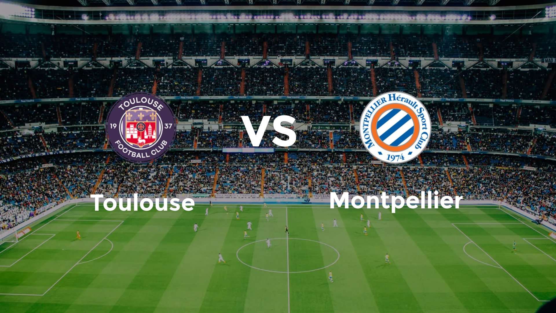Toulouse vs Montpellier