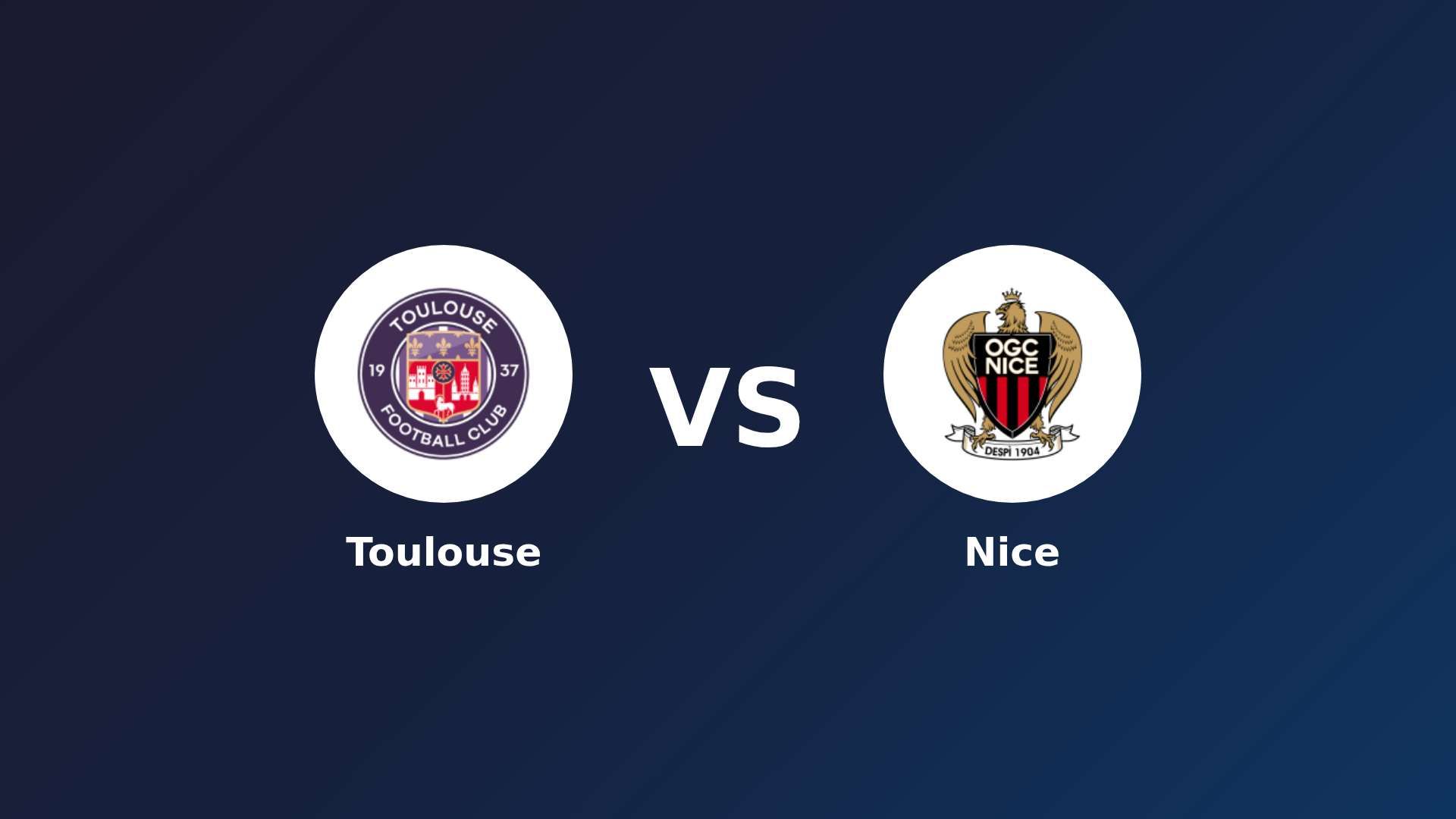 Toulouse vs Nice