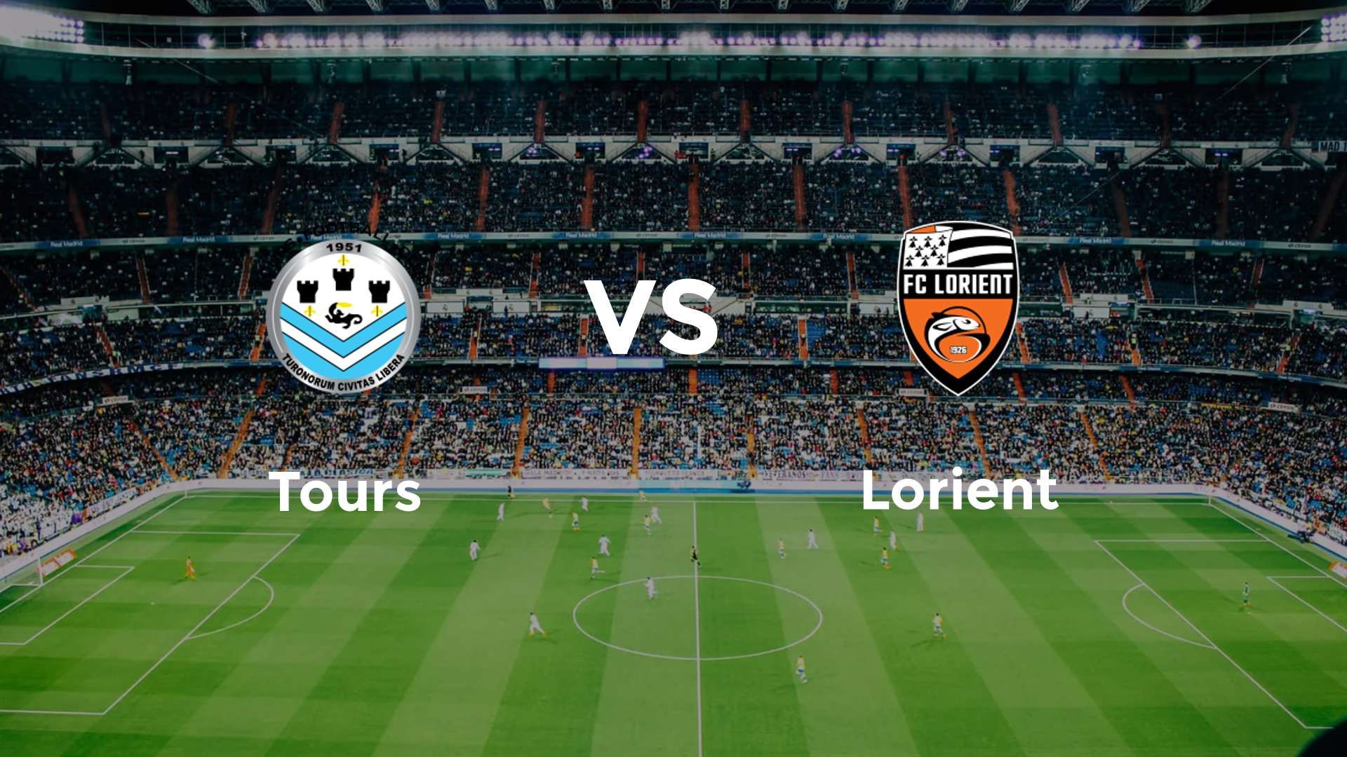 Tours vs Lorient