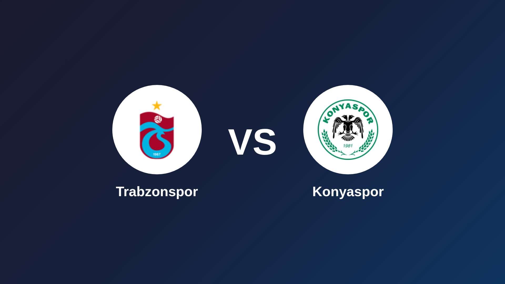 Trabzonspor vs Konyaspor